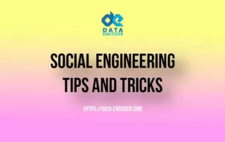 Social Engineering tips and tricks