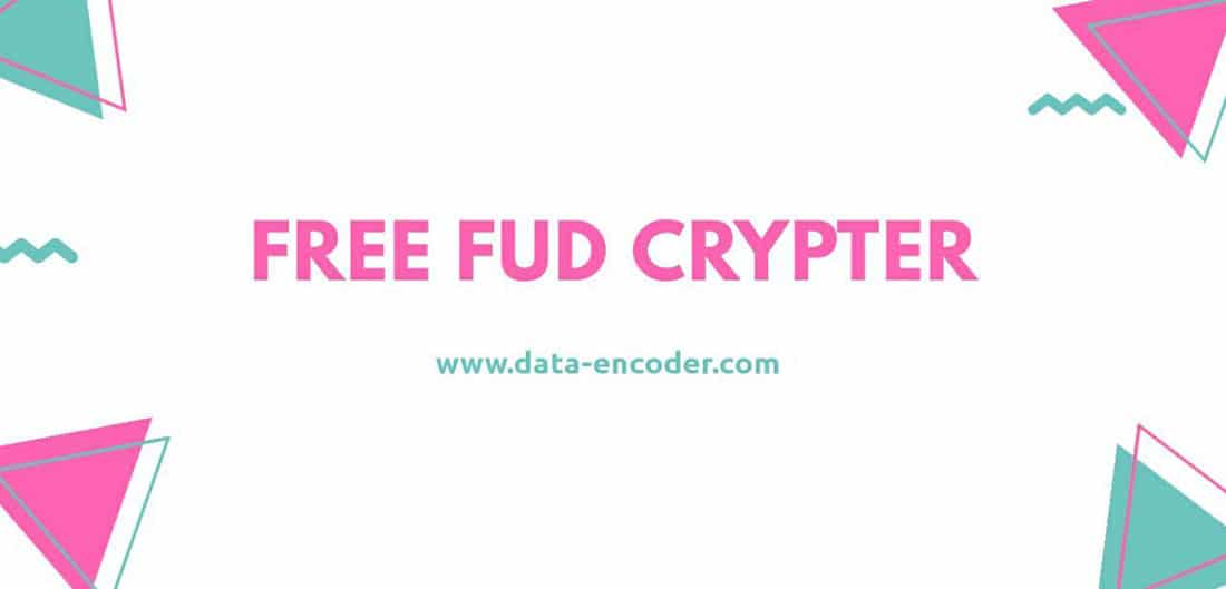 free fud crypter data encoder crypter
