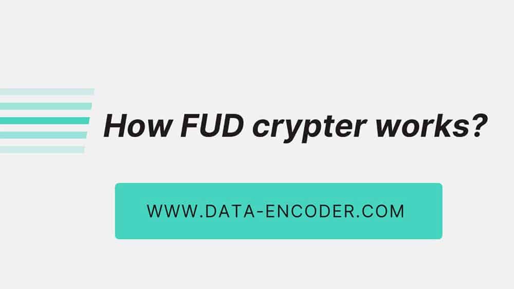 How FUD Crypter works?