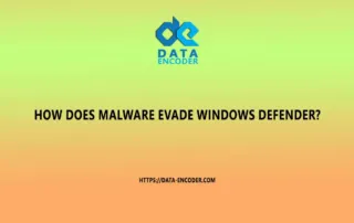 How does malware evade windows defender?