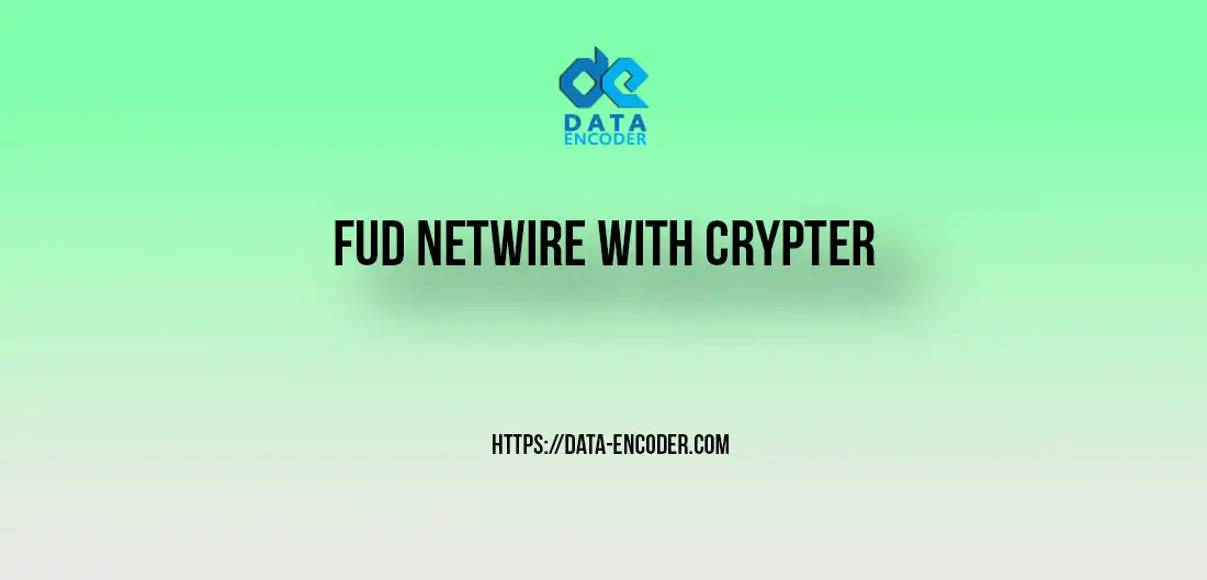 FUD NetWire with crypter